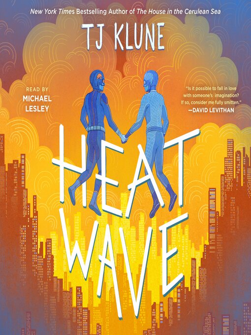 Title details for Heat Wave by TJ Klune - Wait list